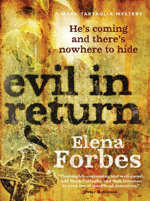 Title details for Evil in Return by Elena Forbes - Available